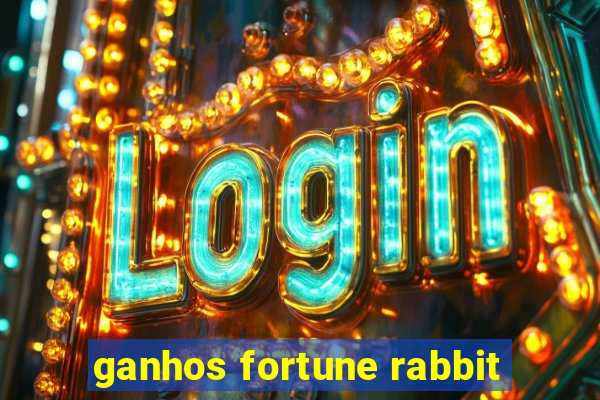 ganhos fortune rabbit